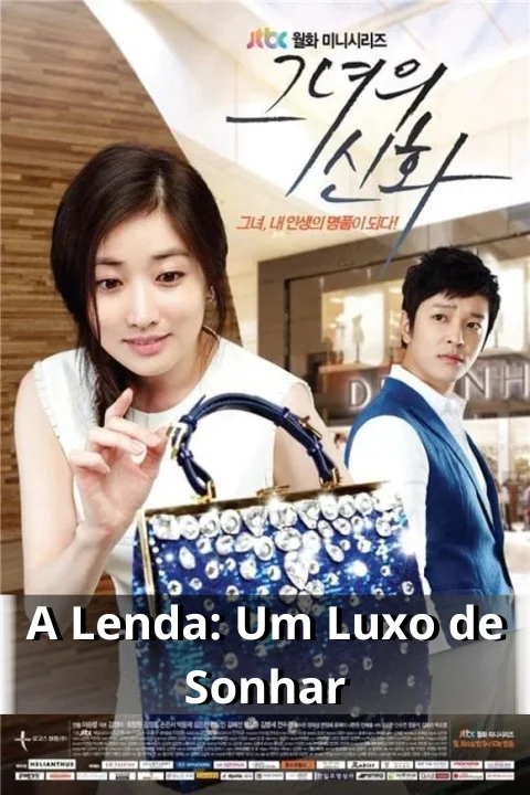 A Lenda: Um Luxo de Sonhar